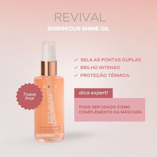 Revival - Gorgeous Shine Oil Óleo Capilar de Reconstrução 60ml